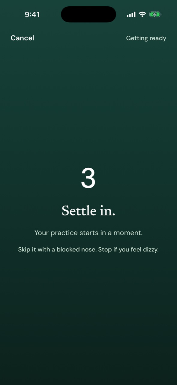 The settle screen: a three-second countdown, “Settle in,” and the technique’s care note.